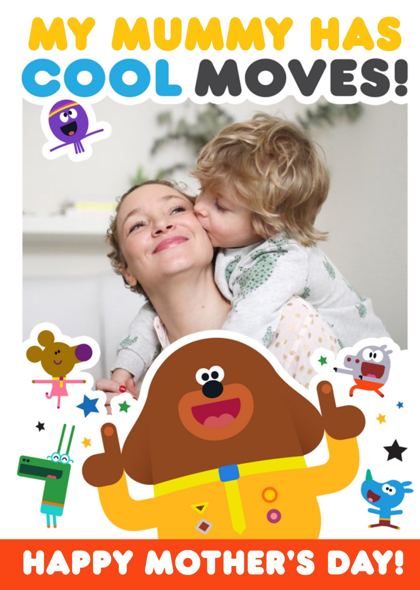 My Mummy Has Cool Moves Happy Mother's Day Photo Card Ecard