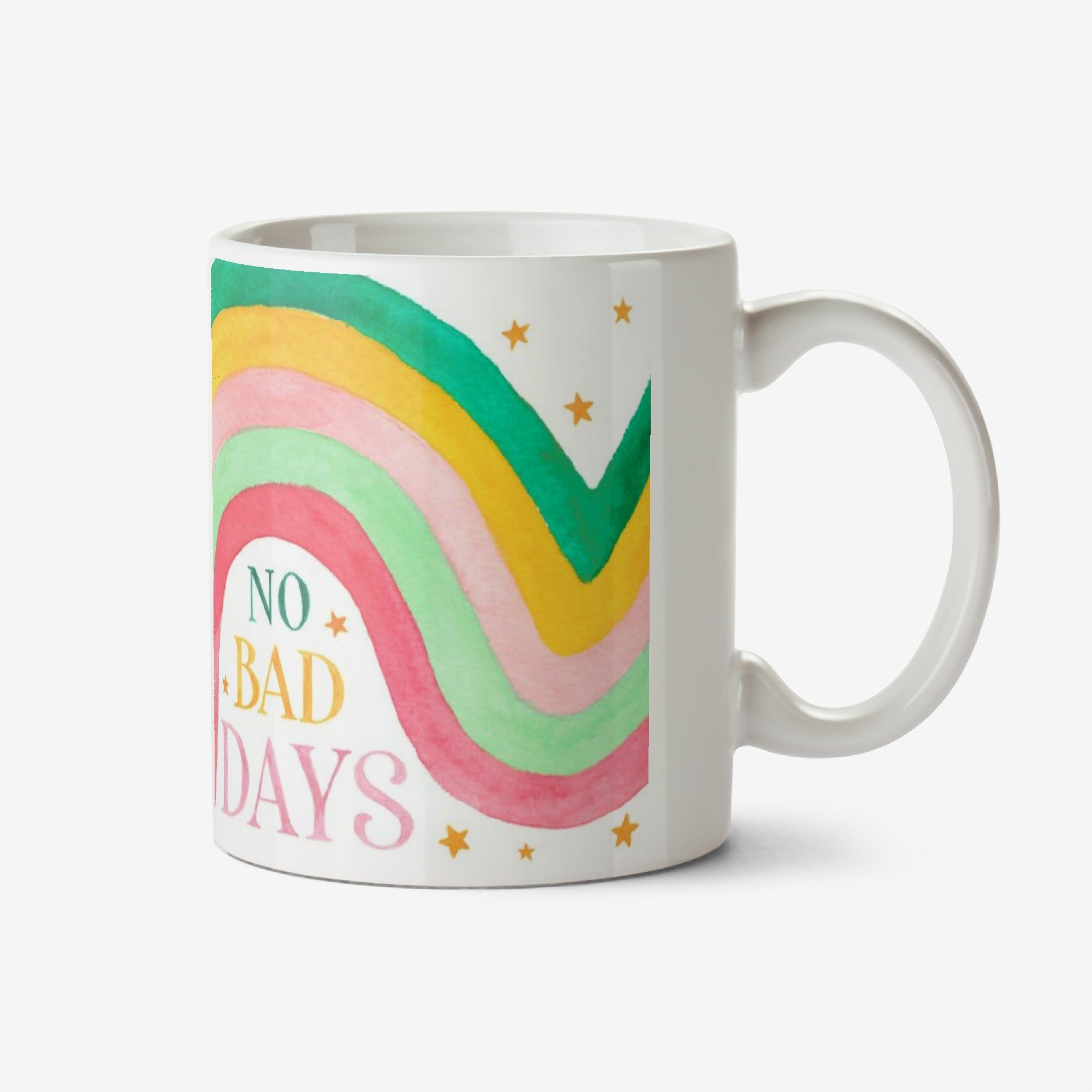 Rainbow No Bad Days Mug Ceramic Mug