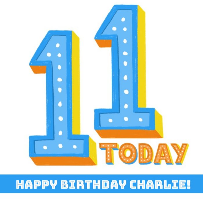 Typographic 11 Today Happy Birthday Card