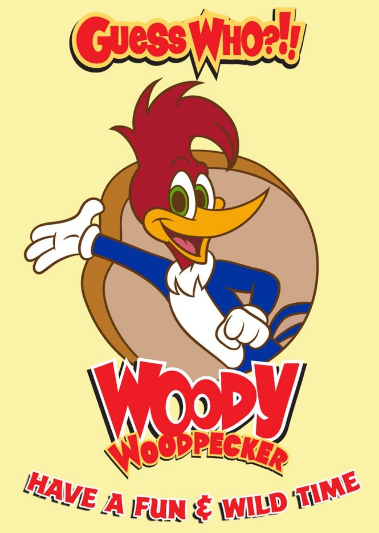 Other Universal Woody Woodpecker Guess Who Retro Have A Fun And Wild Time Card Ecard