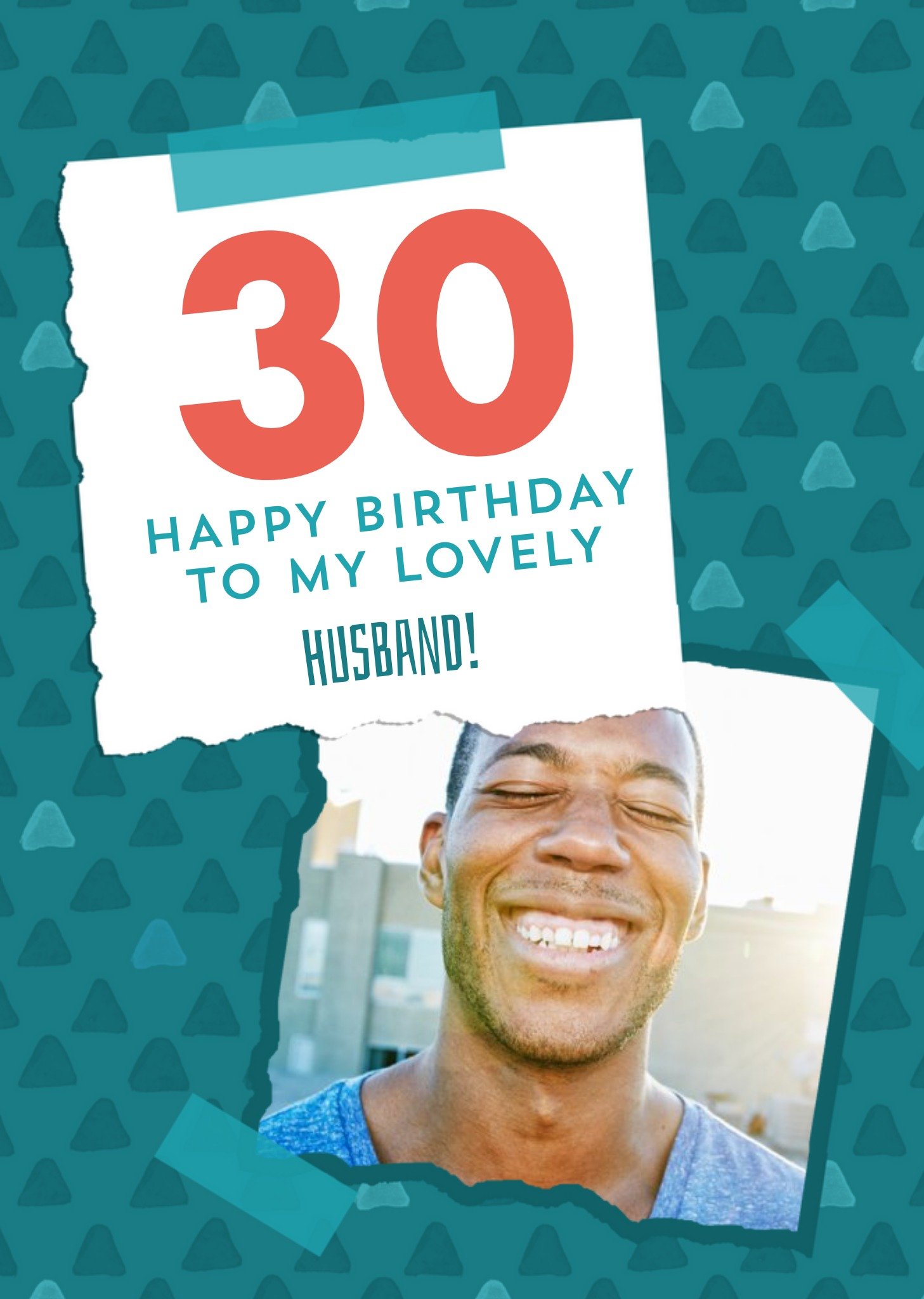 Triangle Pattern Design Happy 30th Birthday To My Lovely Husband Photo Upload Card Ecard