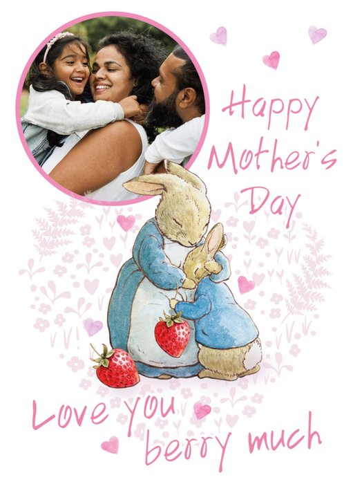 Peter Rabbit Happy Mothers Day Love You Berry Much Photo Upload Card