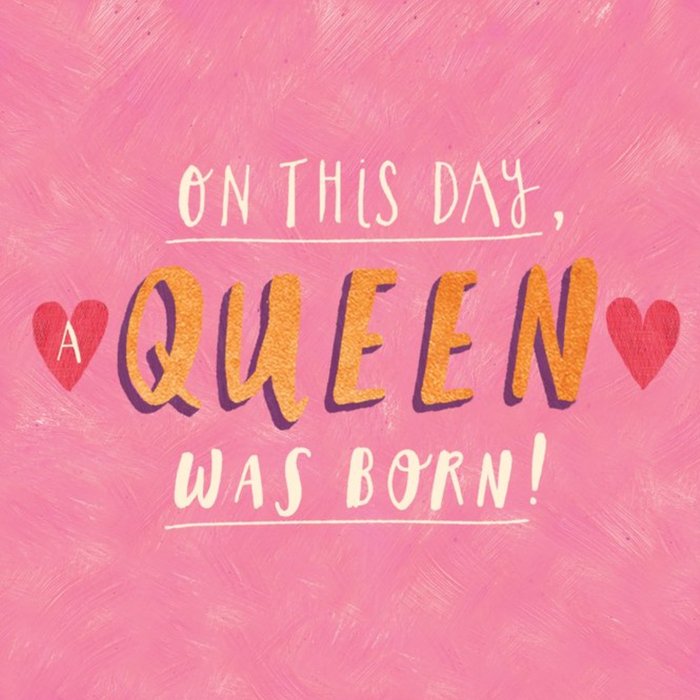 A Queen Was Born Typographic Card