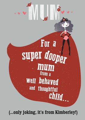 For A Super Duper Mom Card