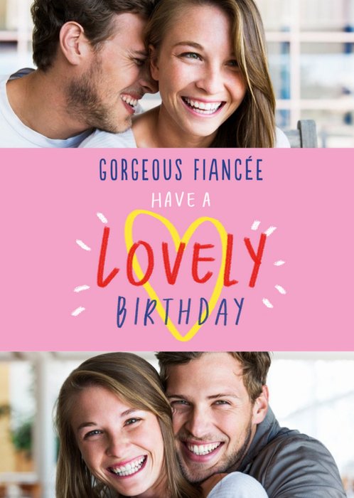 Photo upload Gorgeous Fiancée Birthday Card  