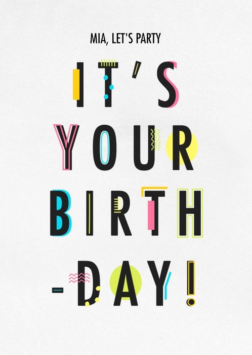 Its Your Birthday Personalised Card