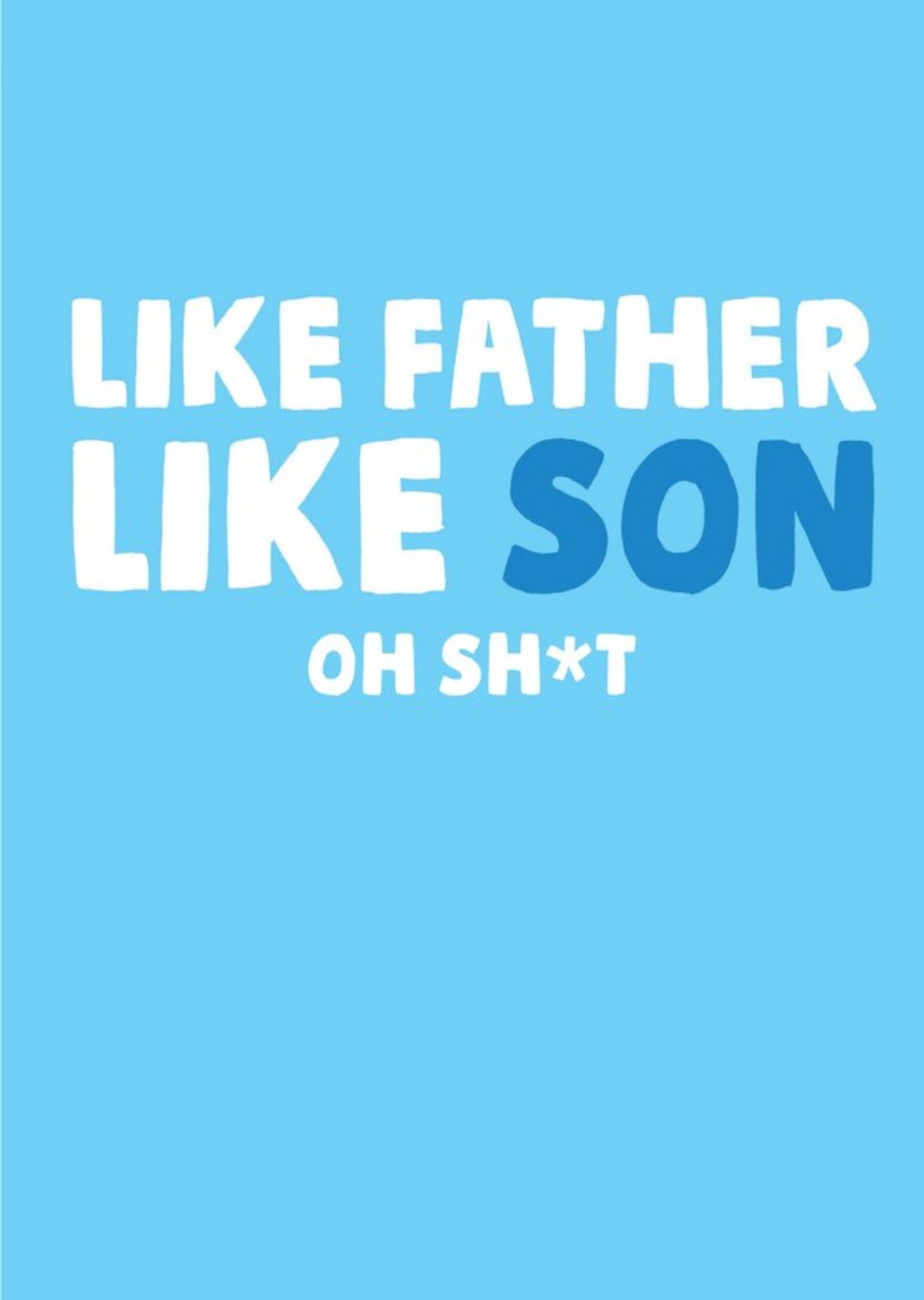 Moonpig Funny Like Father Like Son Father's Day Card, Large