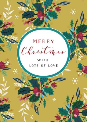 Floral Pattern Merry Christmas With Lots Of Love Christmas Card
