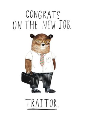 Jolly Awesome Congrats On The New Job Traitor Leaving Card