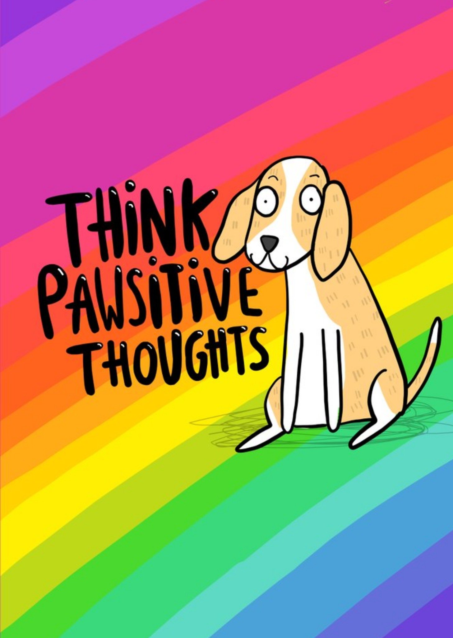 Moonpig Think Pawsitive Thoughts Dog Cute Card Ecard