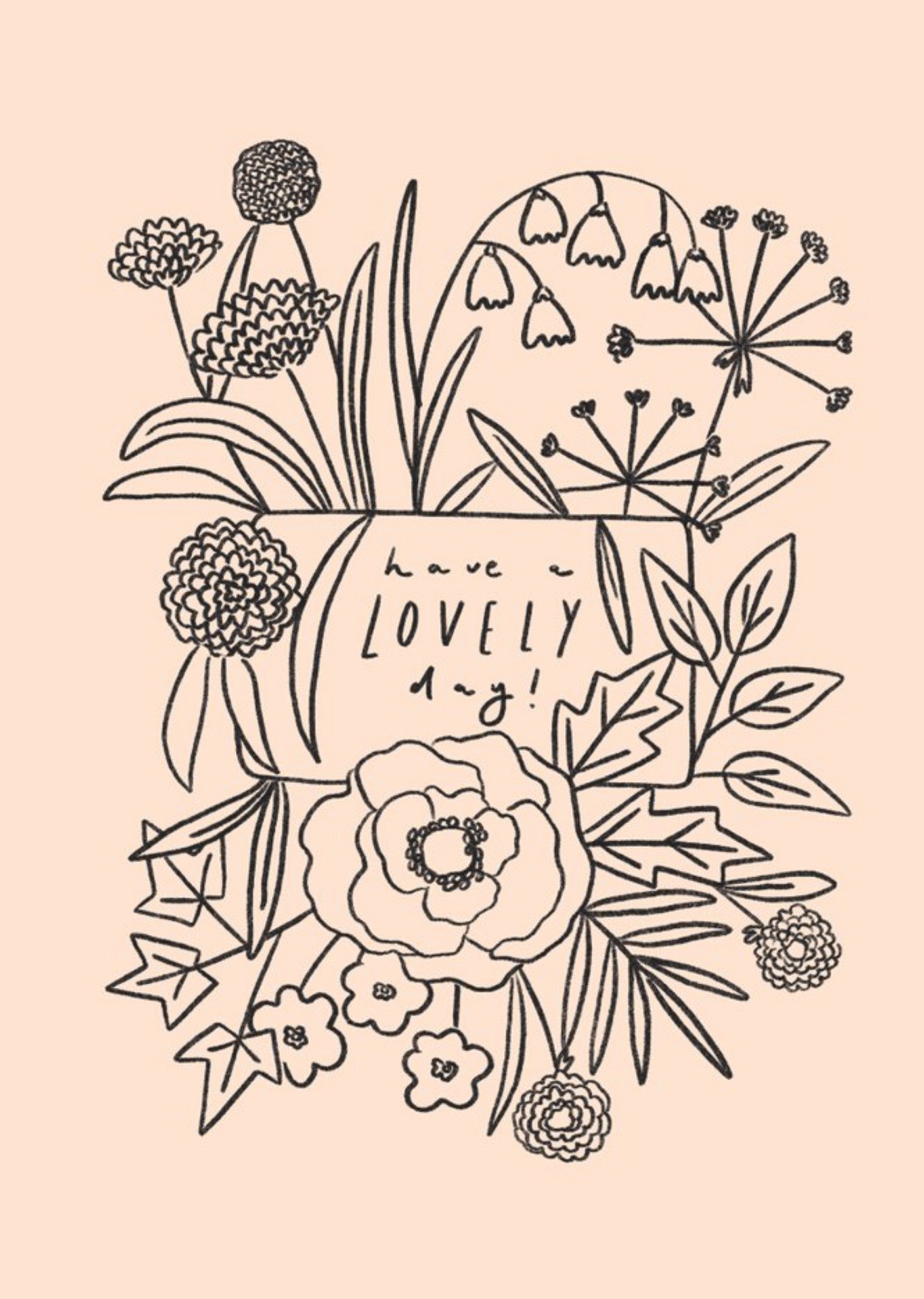 Chloe Turner Have A Lovely Day Floral Card