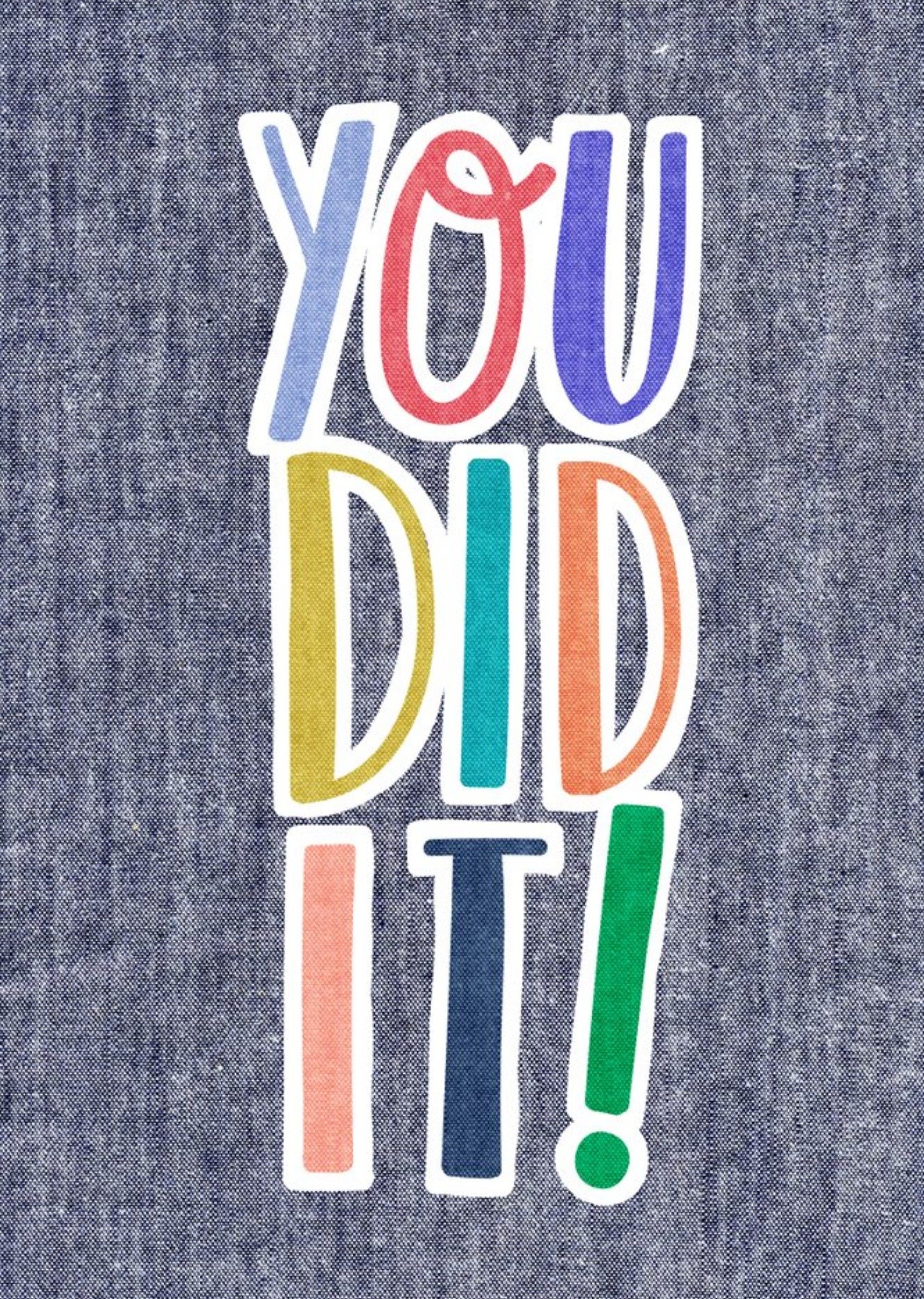 Colourful Letters You Did It Card Ecard