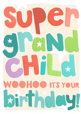 Super Grandchild Birthday Card