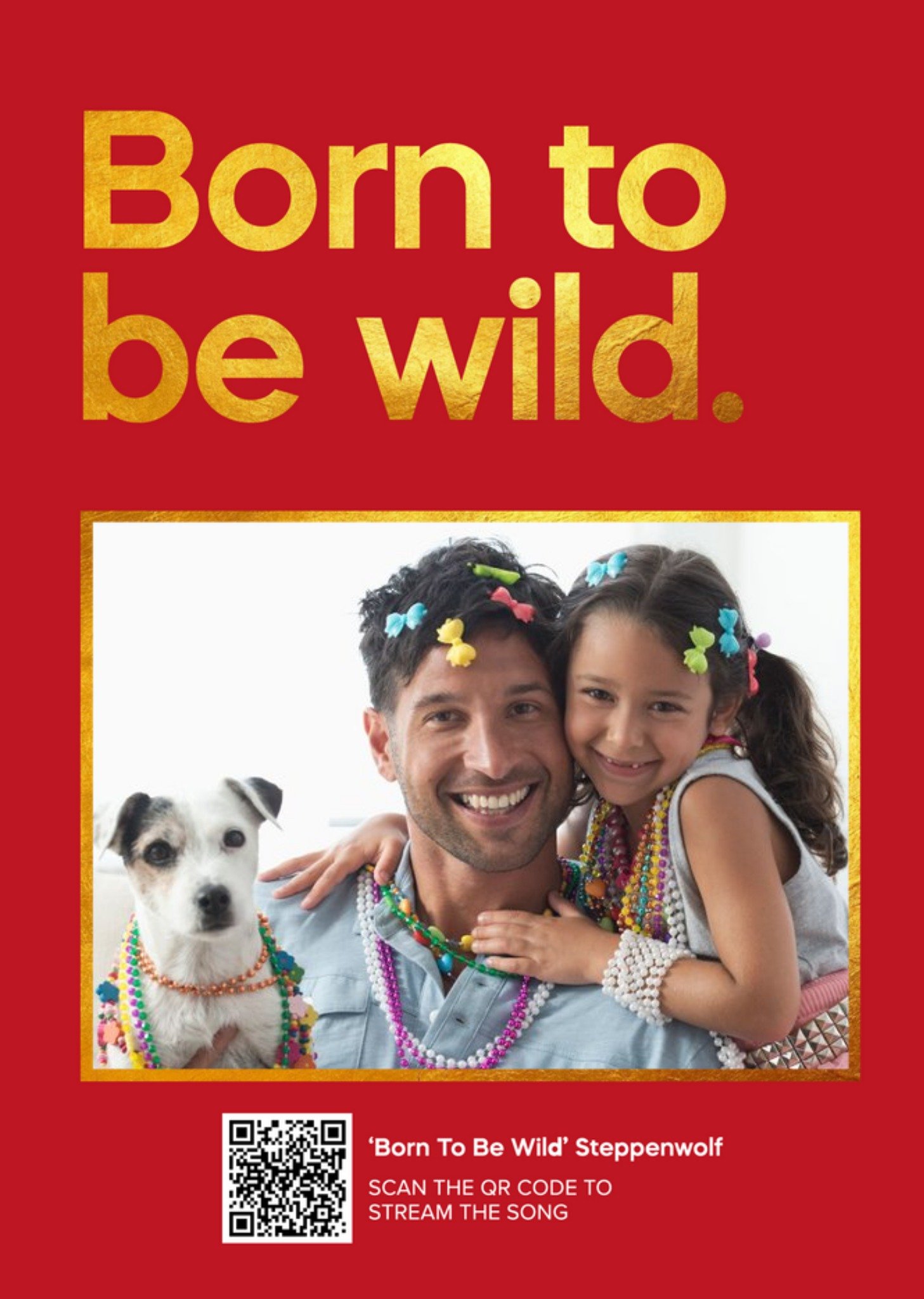 Born To Be Wild Typographic Photo Upload Father's Day Card