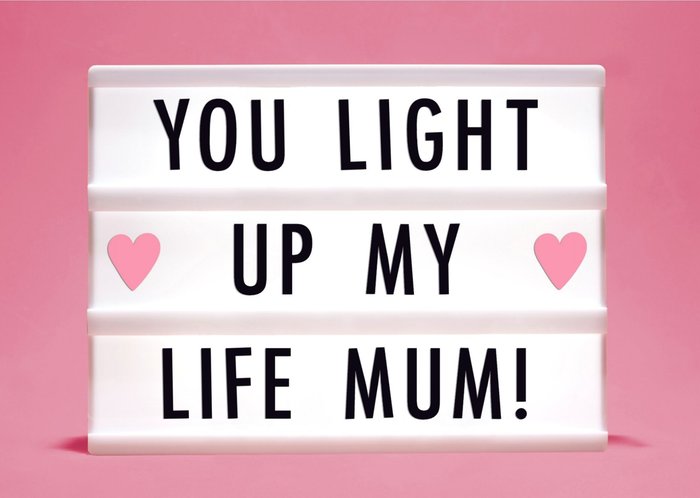 You Light Up My Life Mum Cool Mother's Day Card