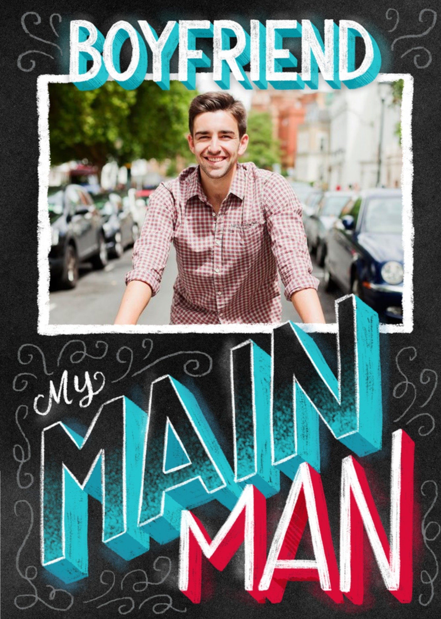 Boyfriend My Main Man Photo Upload Birthday Card Ecard