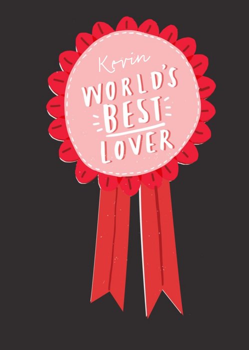 Rosette For World's Best Lover Personalised Valentine's Day Card