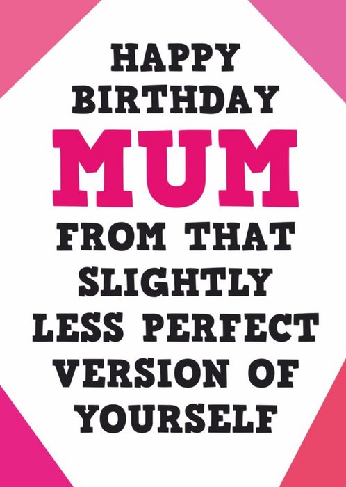 Funny Typographic Birthday Card For Mum