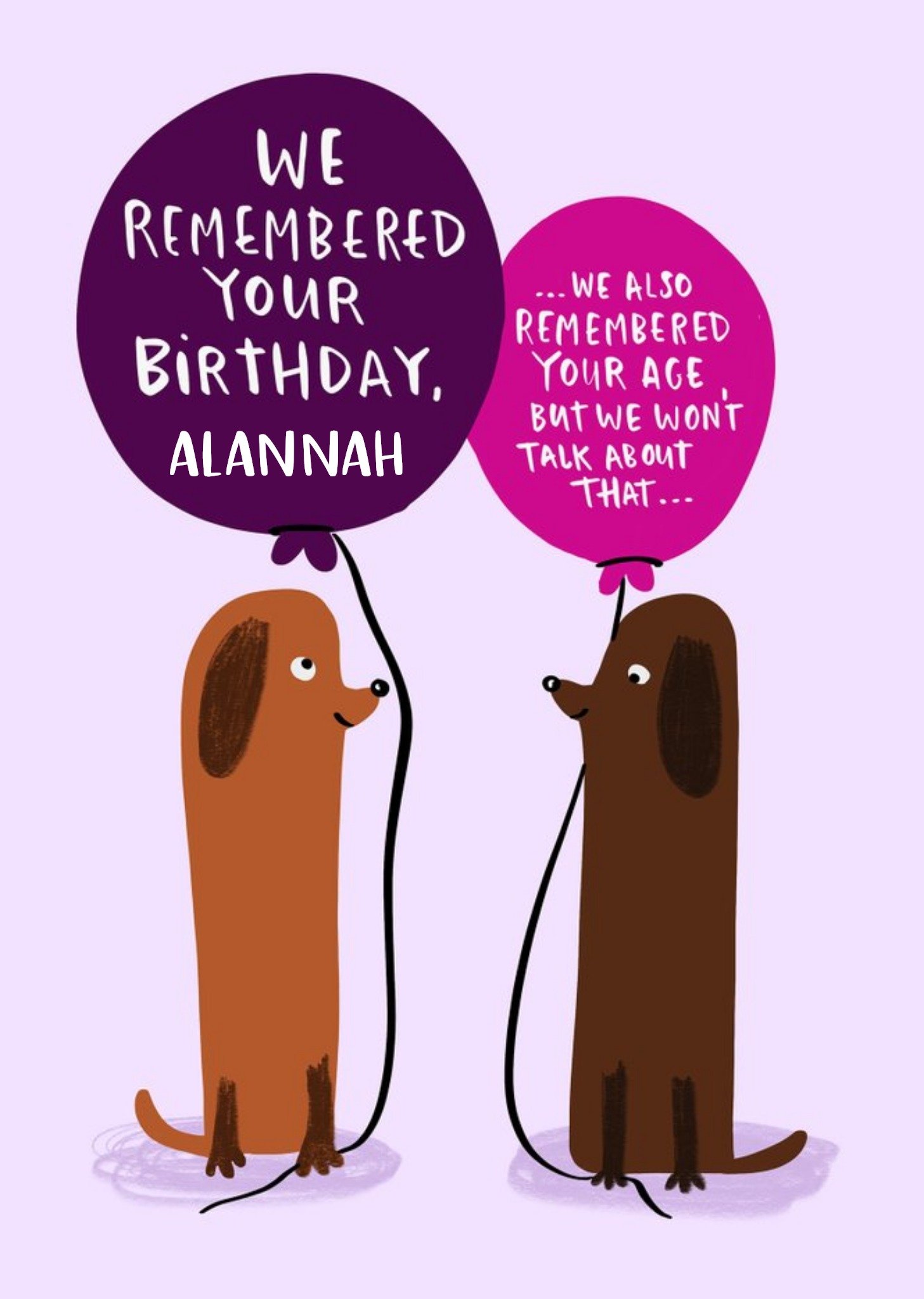 Lucy Maggie We Remembered Your Birthday Two Sausage Dogs Birthday Card Ecard