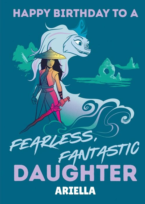 Raya and The Last Dragon Fearless Fantastic Daughter Birthday Card