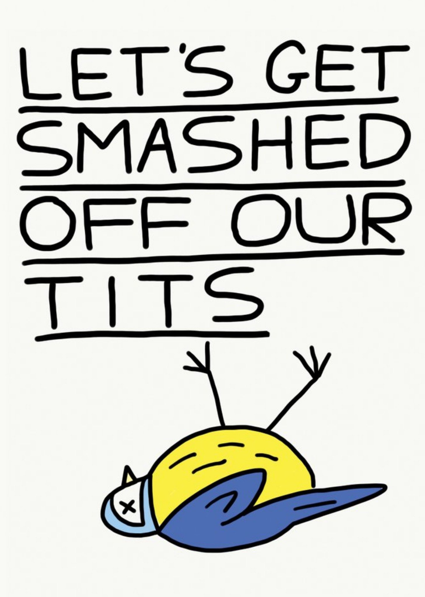 Jolly Awesome Let's Get Smashed Our Tits Bird Card Ecard