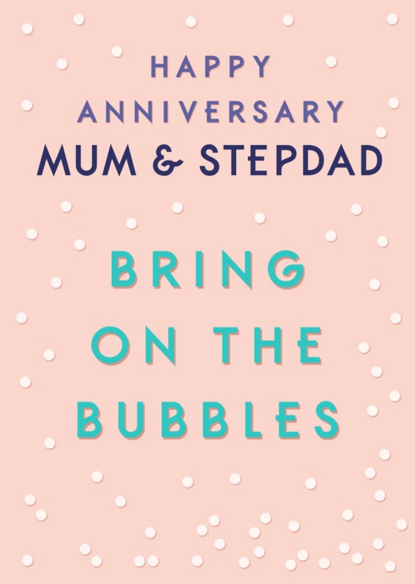 Bubbles Mum And Stepdad Anniversary Card