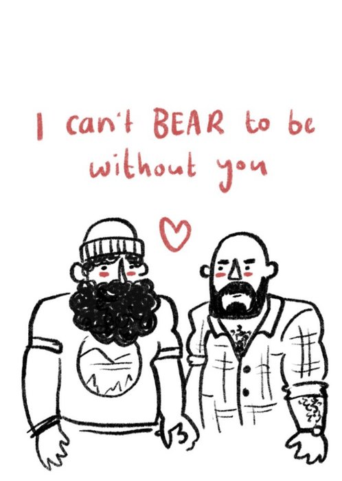 I Can't Bear To Be Without You Same-Sex Valentine's Day Card