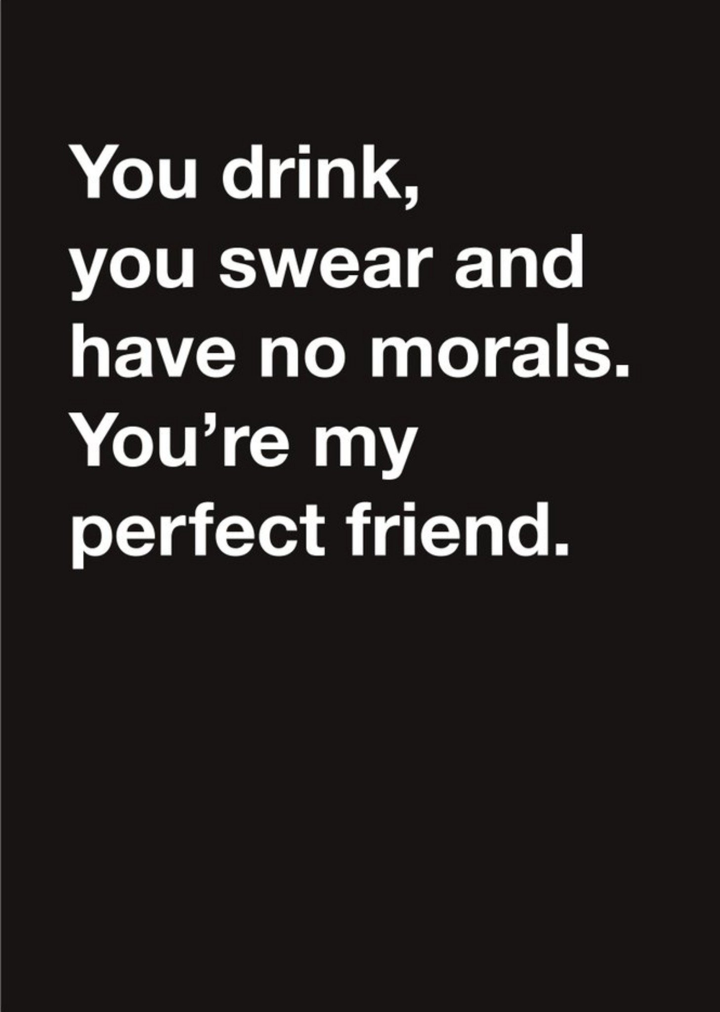 Moonpig Carte Blanche You Are My Perfect Friend Humour Thinking Of You Card, Large