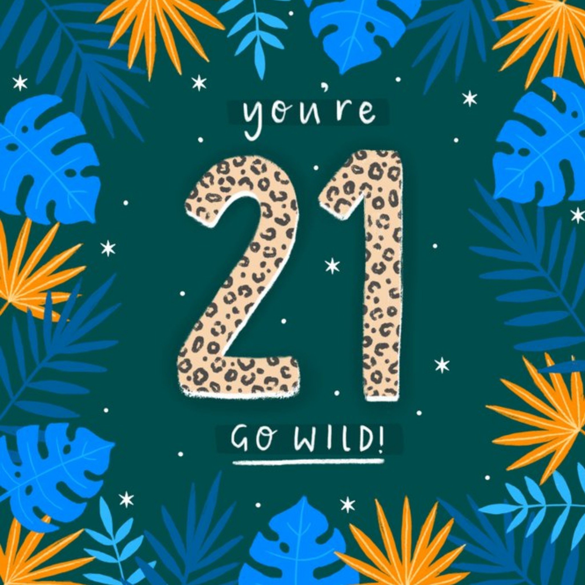 Moonpig Typographic Cheetah Print You're 21 Go Wild Birthday Card, Square