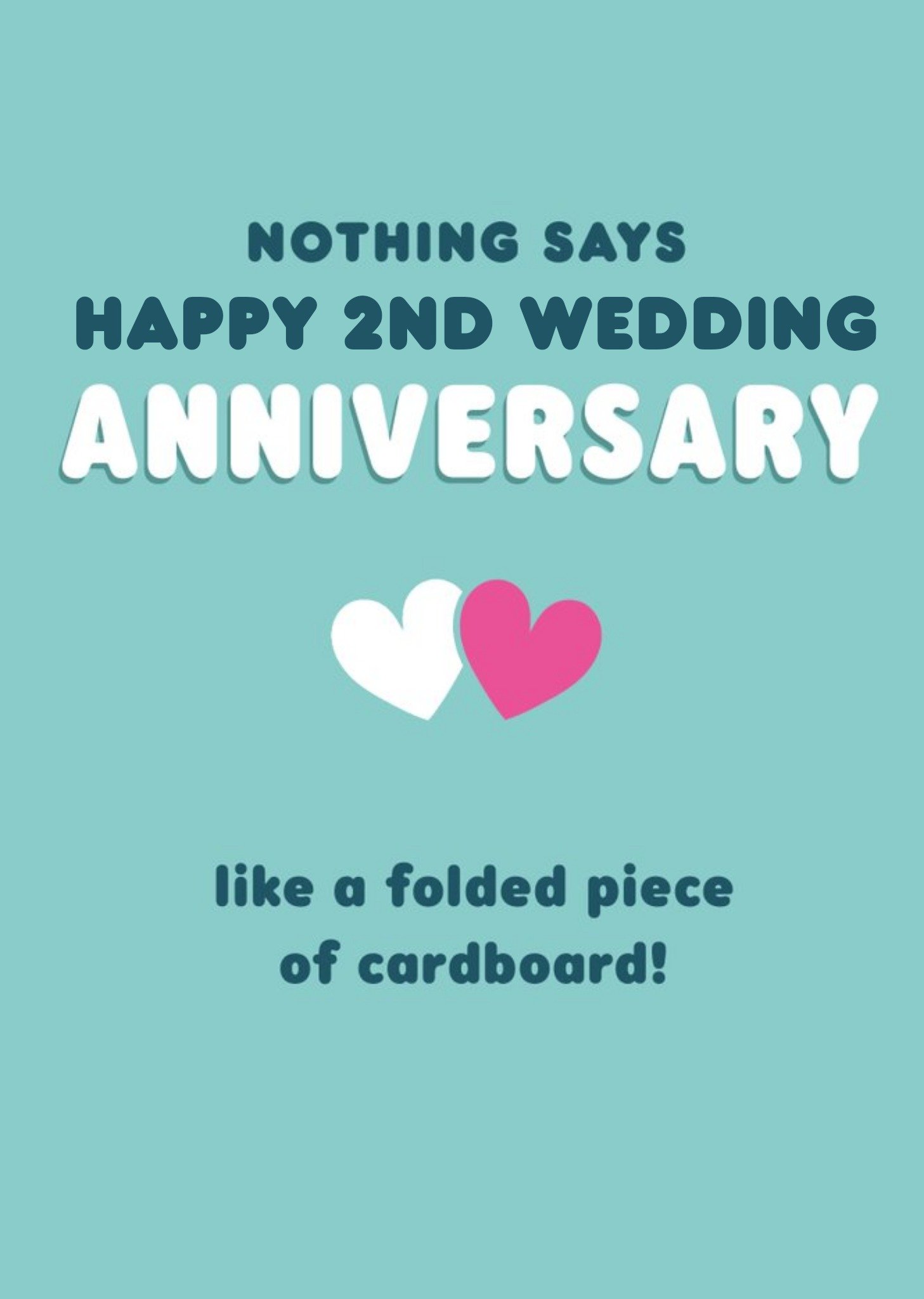 Editable Love Hearts Humorous Anniversary Card Ecard