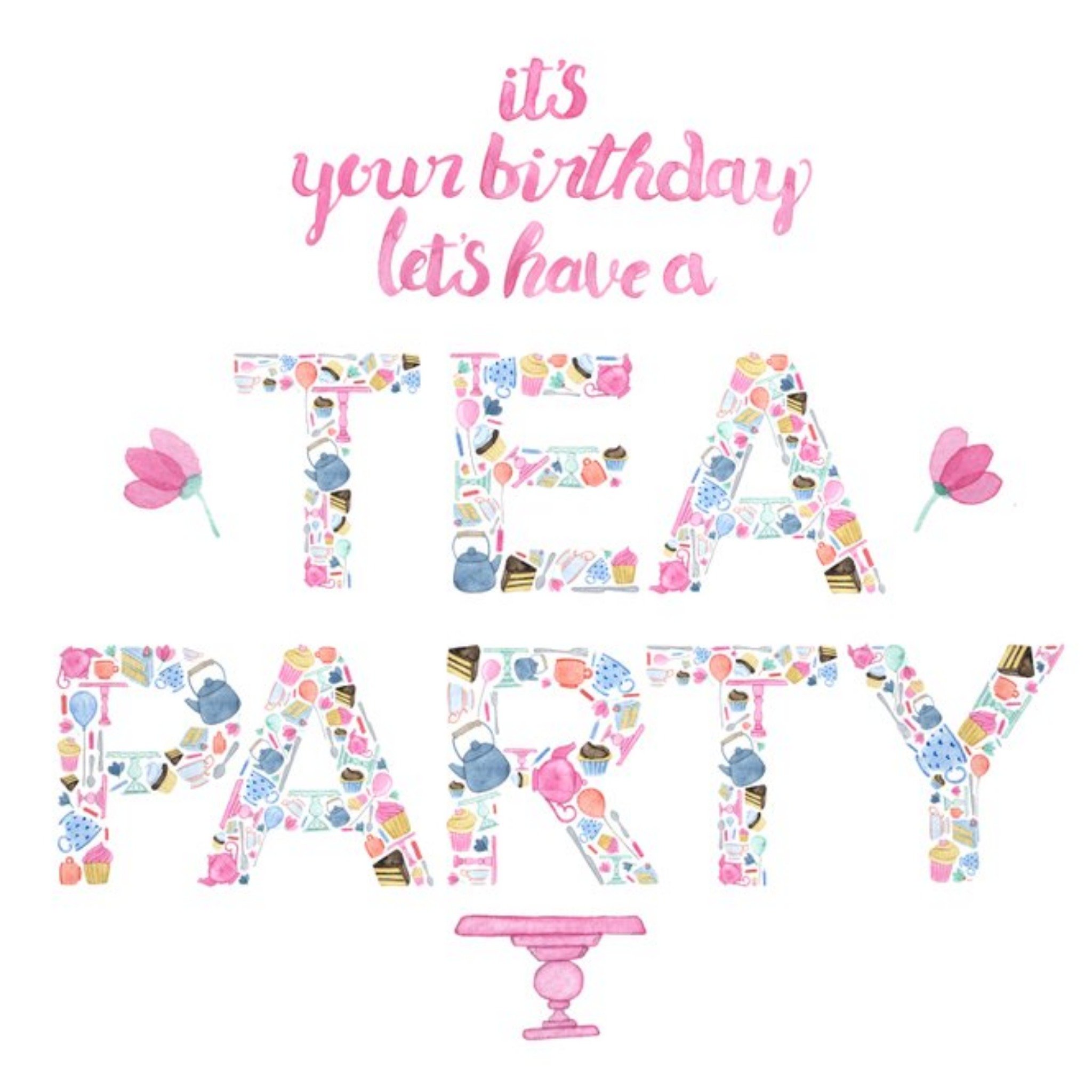 Moonpig Lets Have A Tea Party Birthday Card, Large