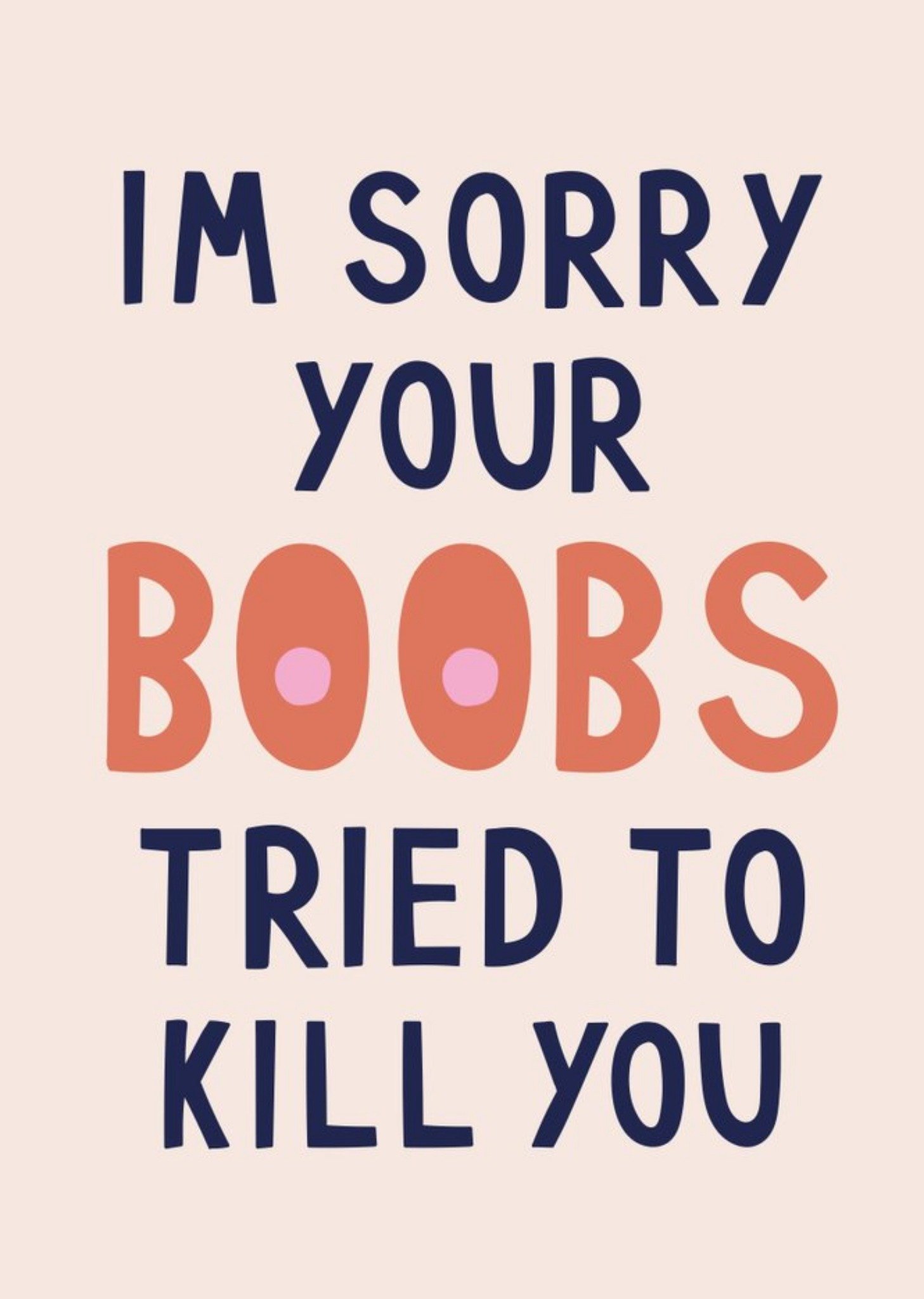 Moonpig Boobs Tried To Kill You Thinking Of You Card, Large