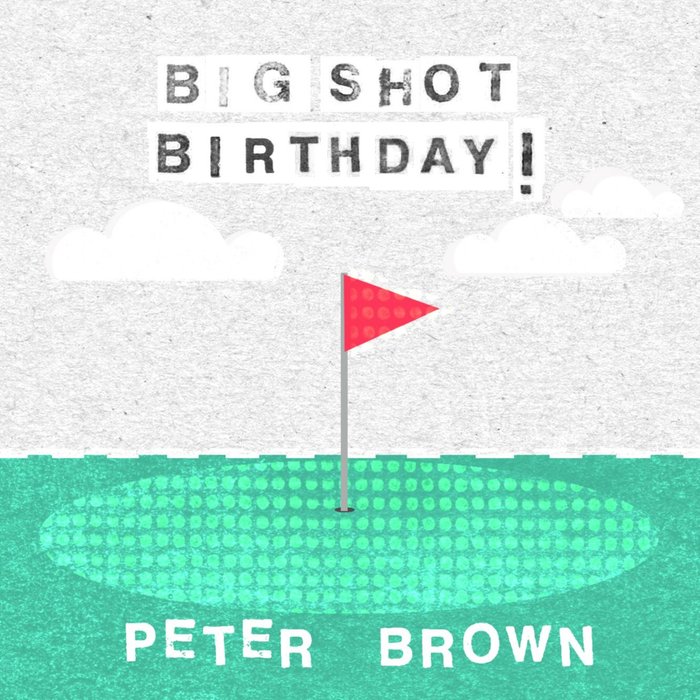 Personalised Big Shot Golfing Birthday Card