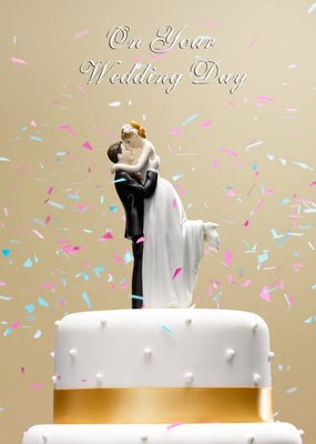 Top Of The Cake Personalised Wedding Day Card