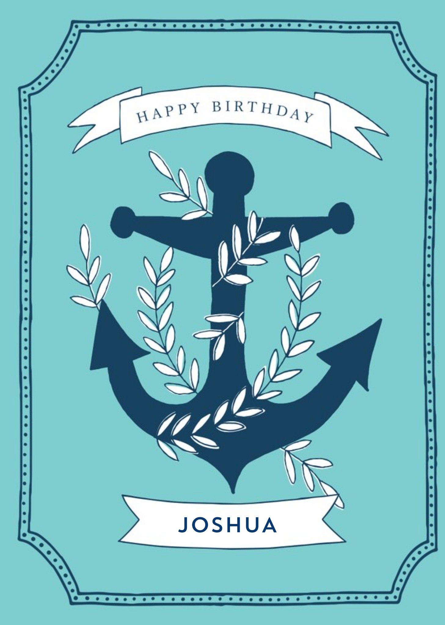 Personalised Birthday Card - Anchor Ecard