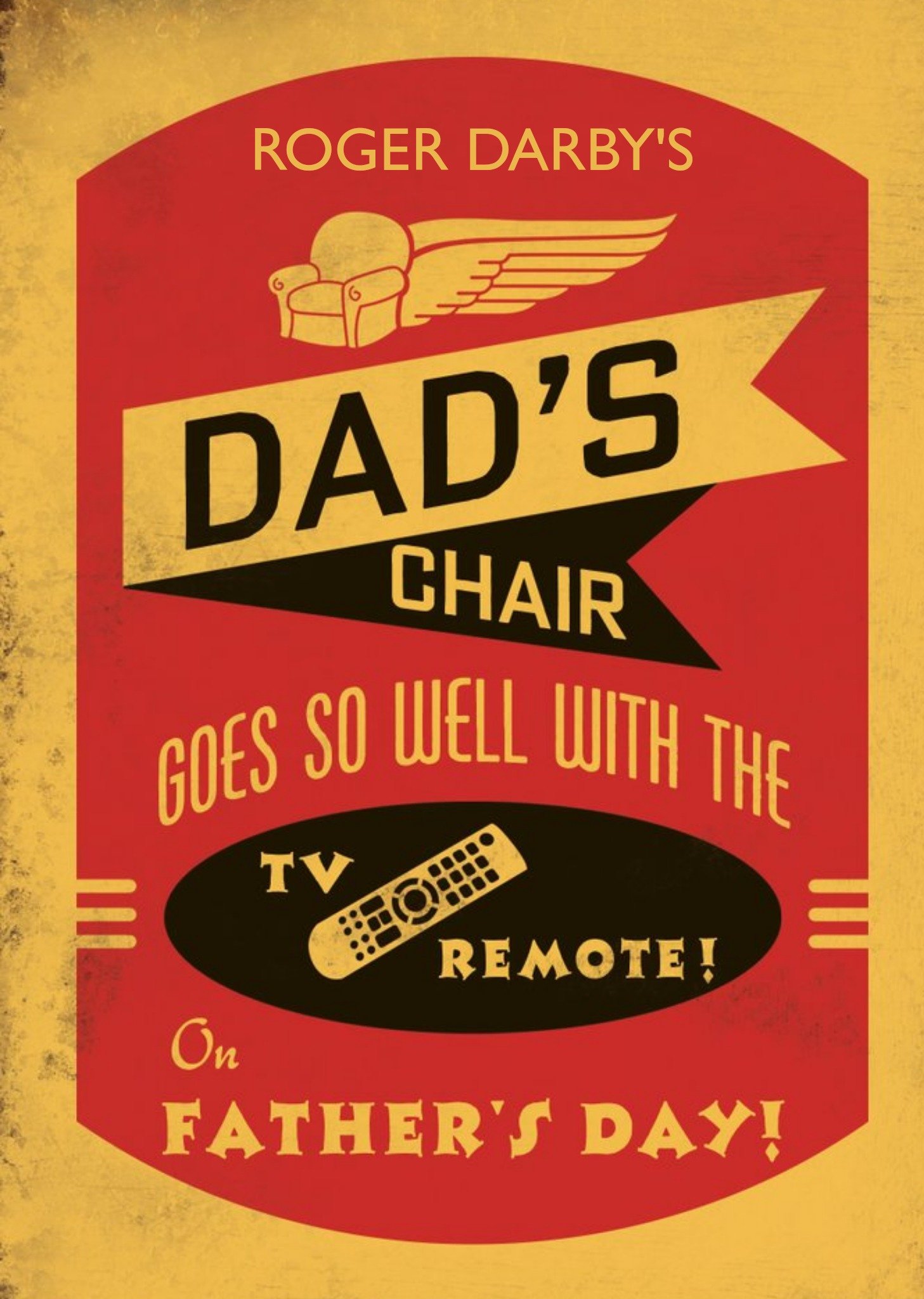 Dads Chair Goes Well With The Tv Remote Card Ecard