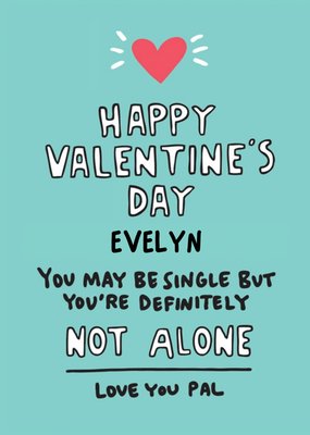 Angela Chick Single Friend Valentine's Palentine's Galentine's Card