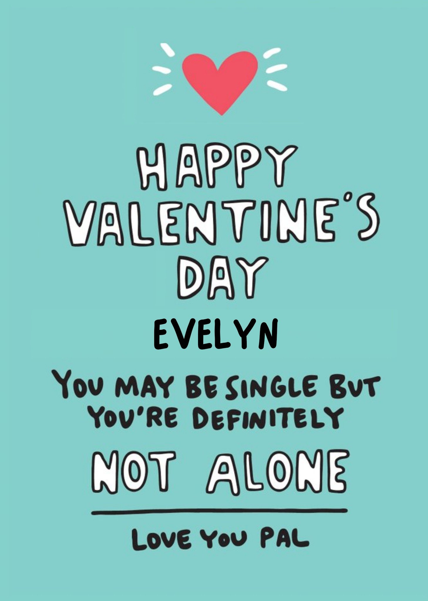 Angela Chick Single Friend Valentine's Palentine's Galentine's Card Ecard