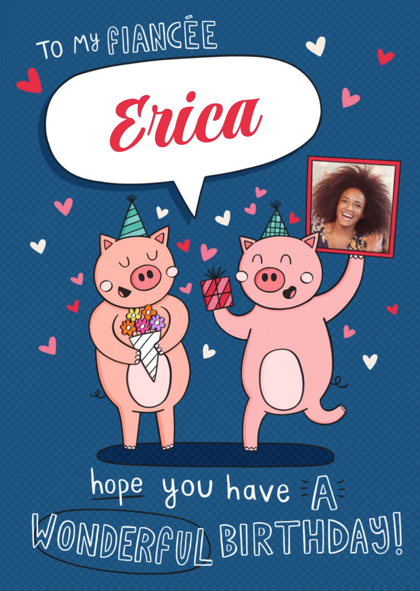 Moonpig Fun Illustration Of A Pig Gifting Presents To The Other Fiancee's Photo Upload Birthday Card