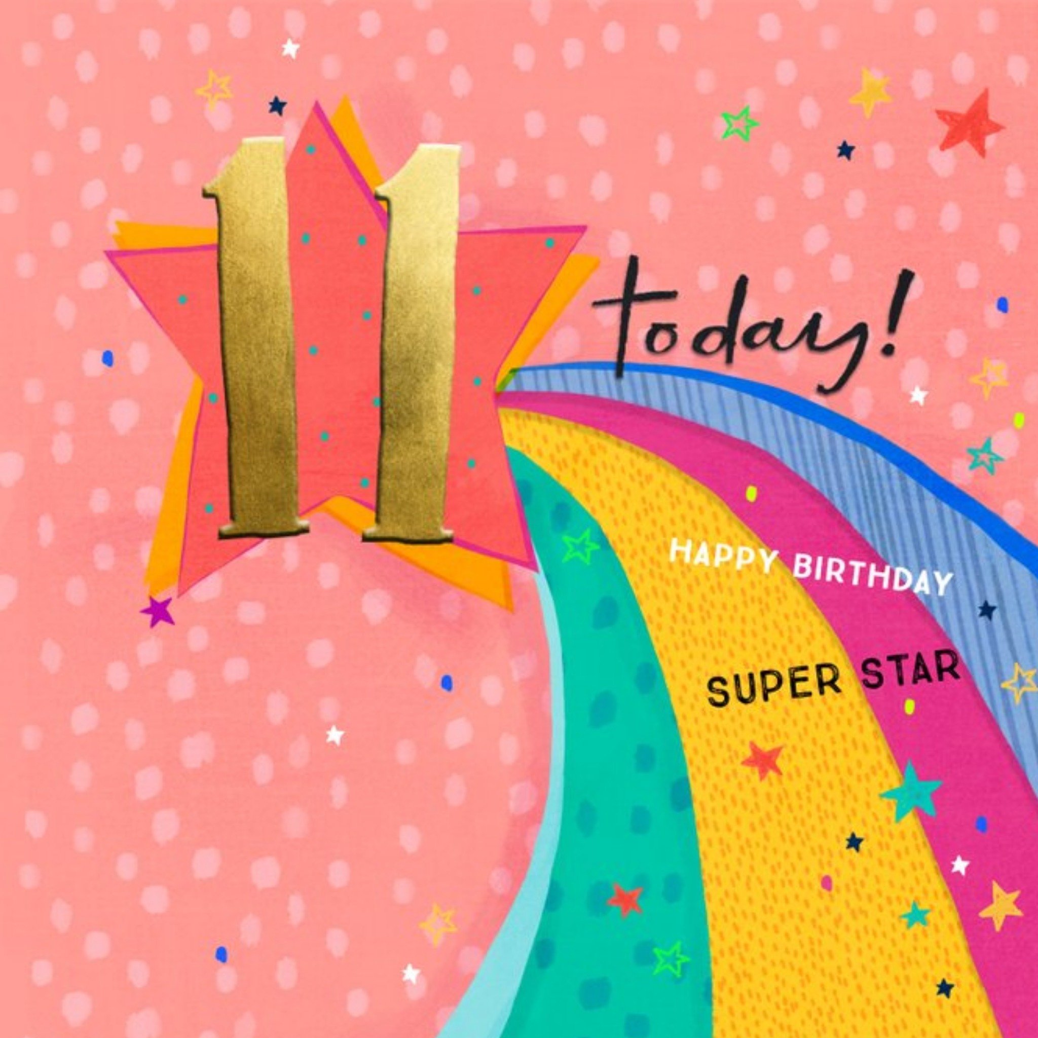 Modern Design Shooting Stars 11 Today Happy Birthday Super Star Birthday Birthday Card, Square