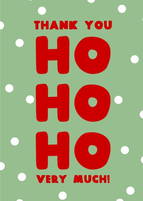 Joyful Ho Ho Ho Polka Dots Snow Background Greetings Christmas And Thank You Card