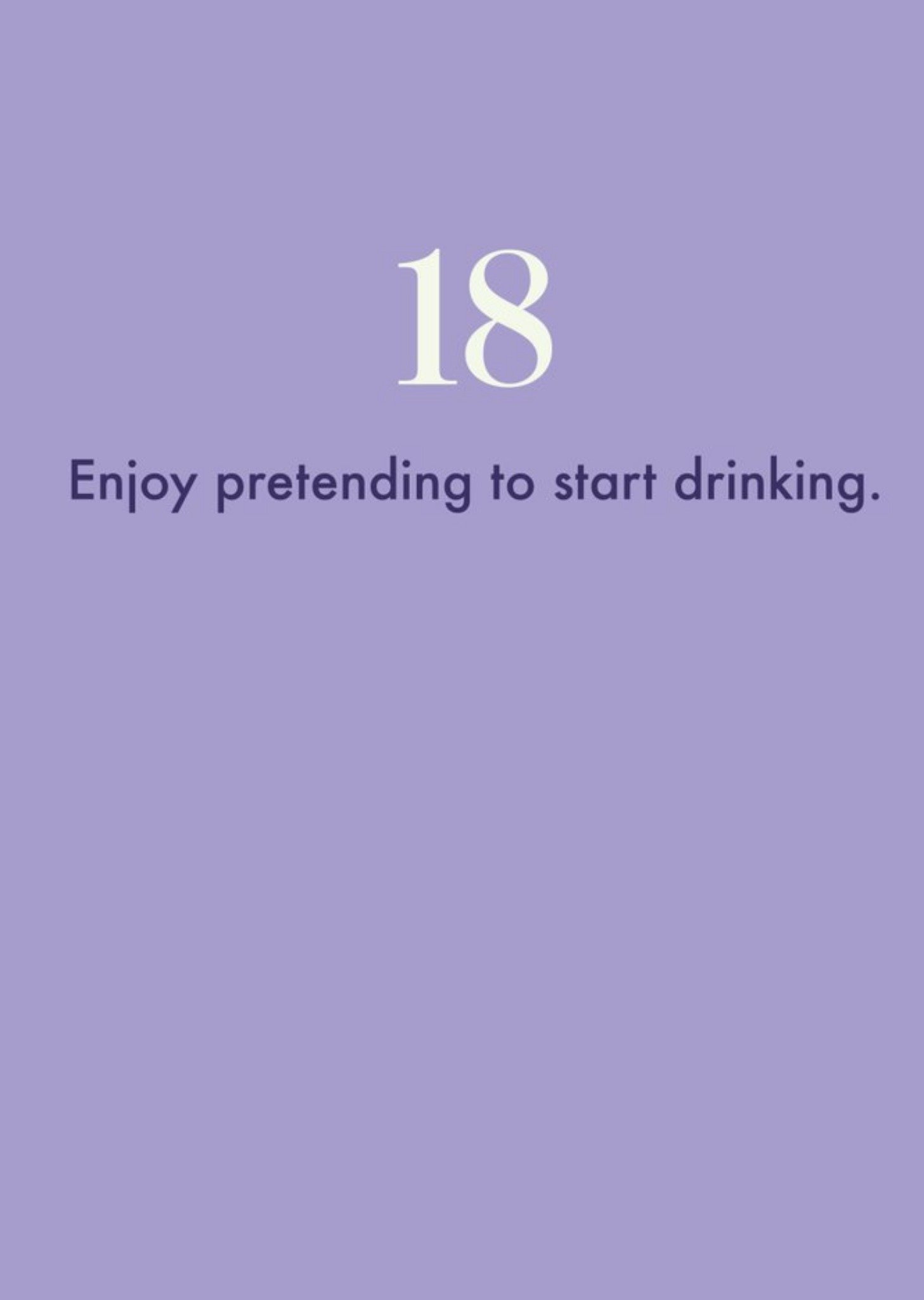 18 Enjoy Pretending To Start Drinking Card Ecard