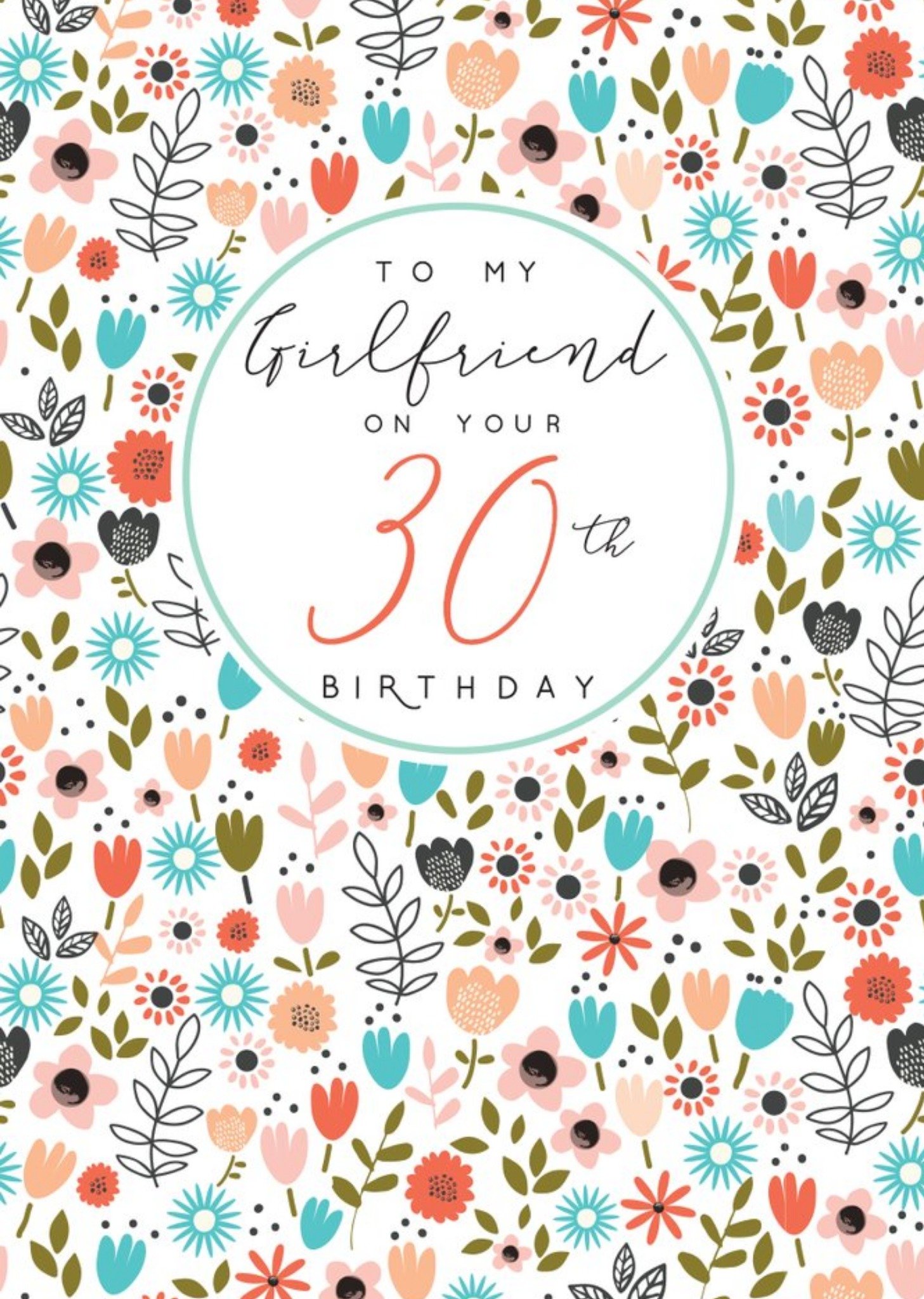 Flower Illustration Girlfriend 30th Birthday Card Ecard