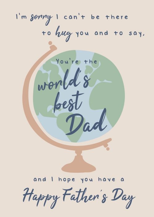 I Cannot Be There To Hug You Sentimental Verse Worlds Best Dad Happy Fathers Card
