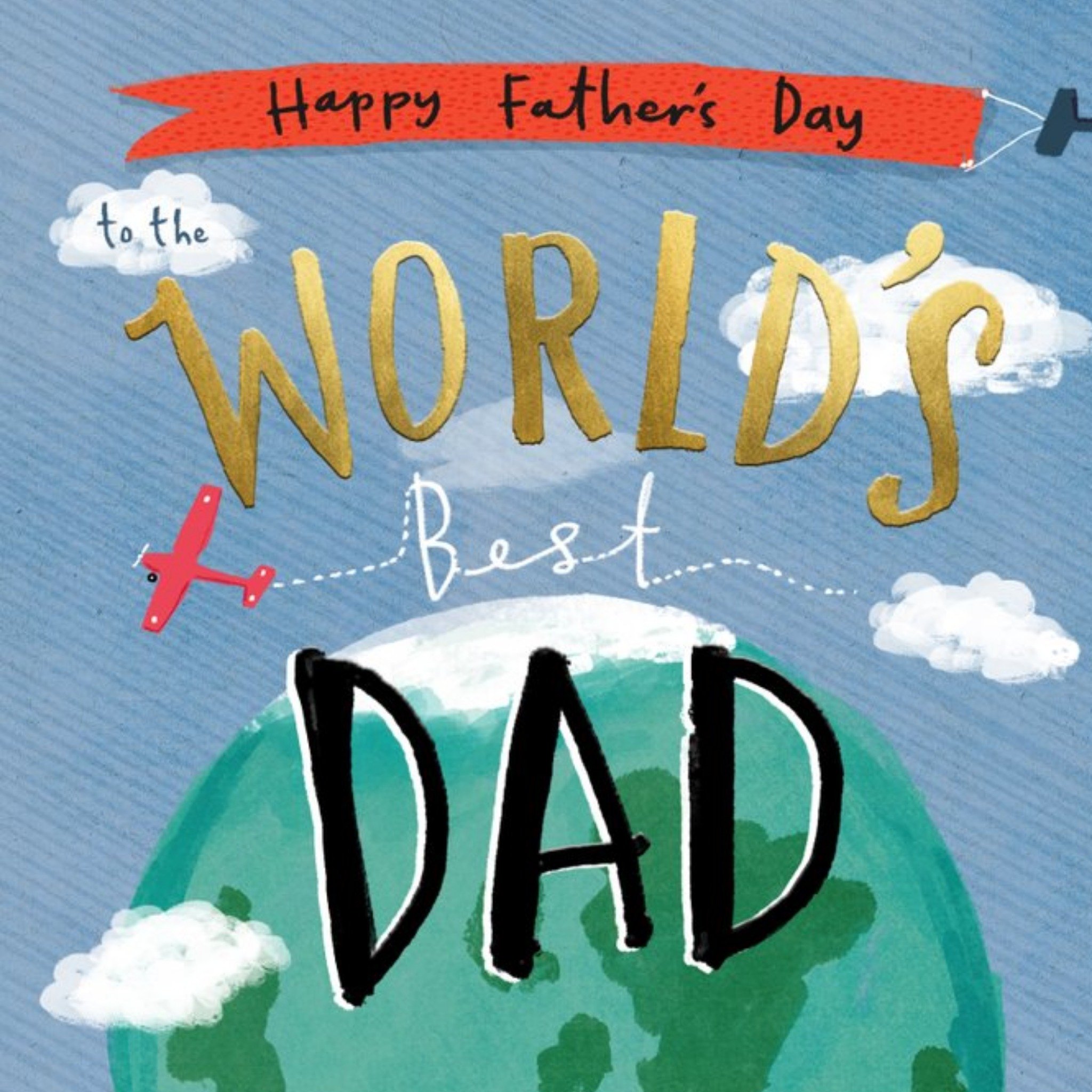 Illustrated Globe World's Best Dad Father's Day Card, Square