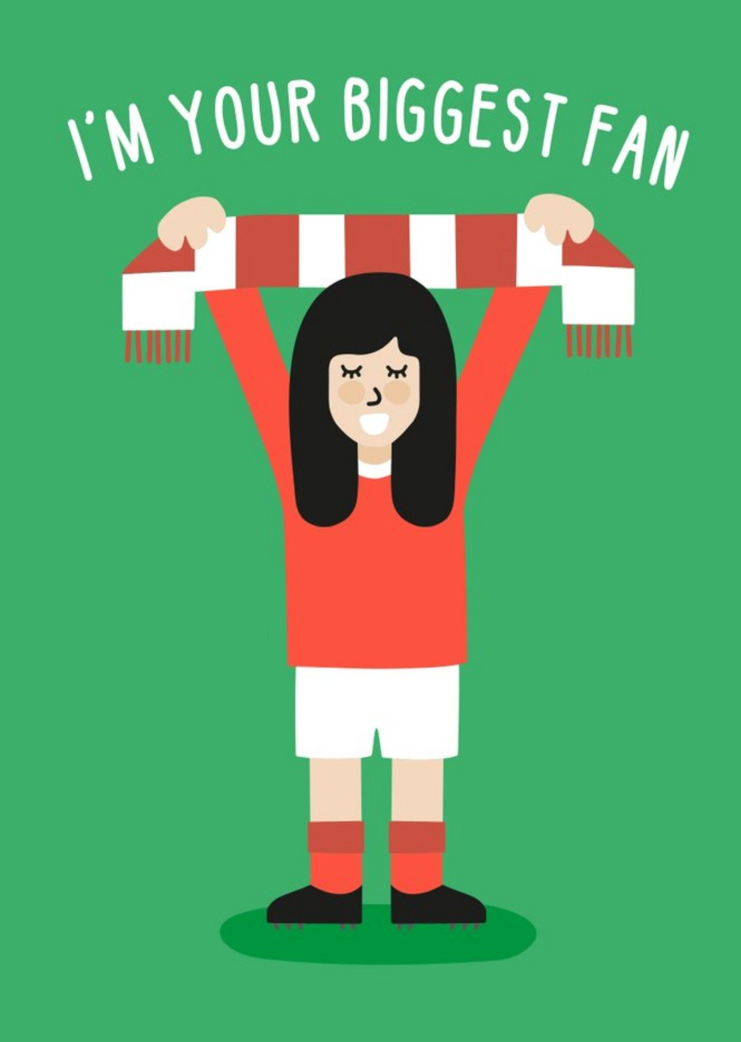 Illustration Of A Woman Wearing A Red Football Kit I'm Your Biggest Fan Card Ecard