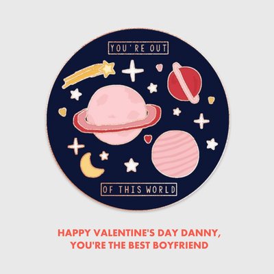 You're Out Of This World Planet Valentine's Day Square Card