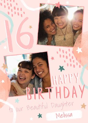 16th Birthday Friend Photo Upload Card To our Beautiful Daughter