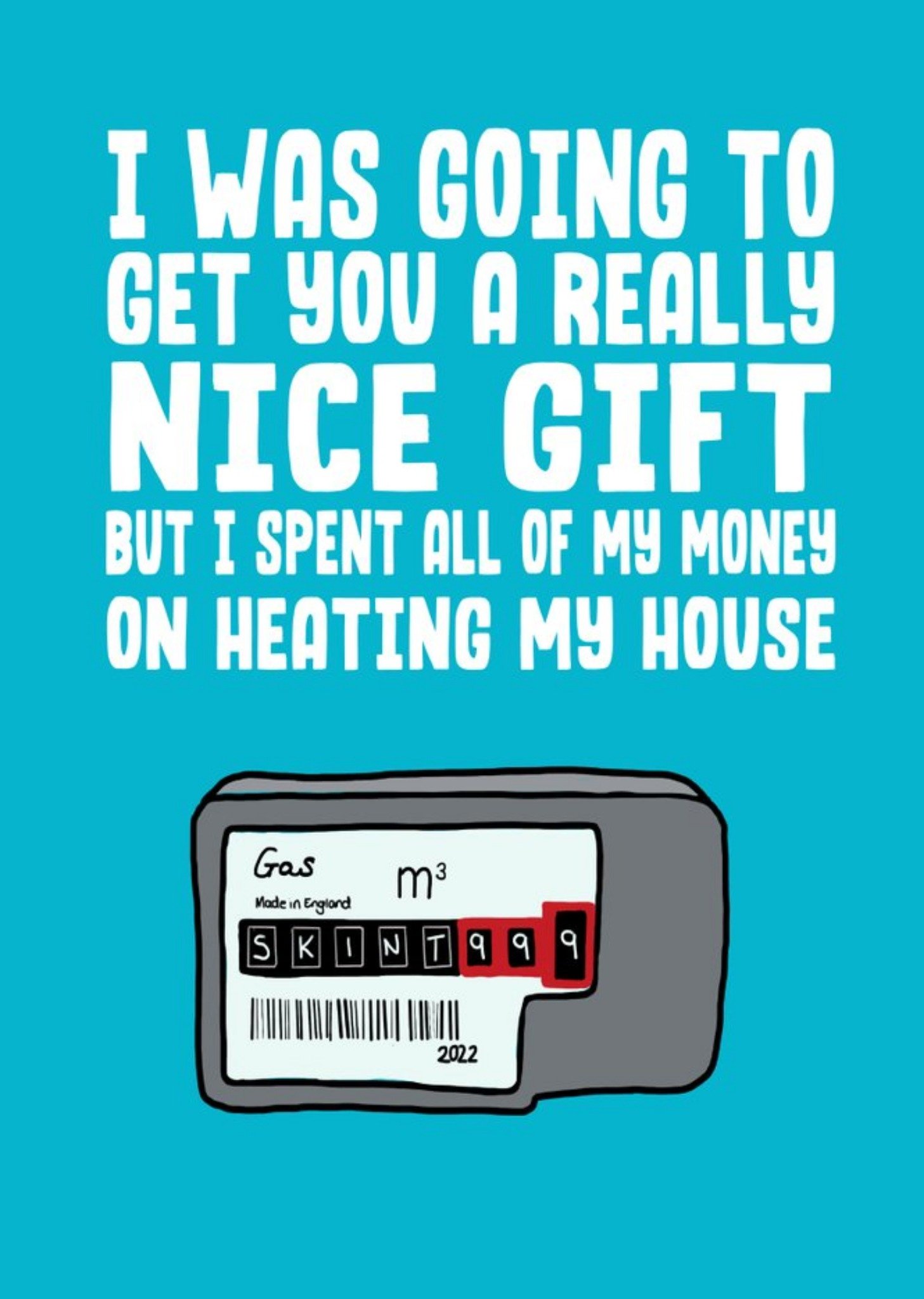 Filthy Sentiments Funny Spent All My Money Heating My House Birthday Card, Large