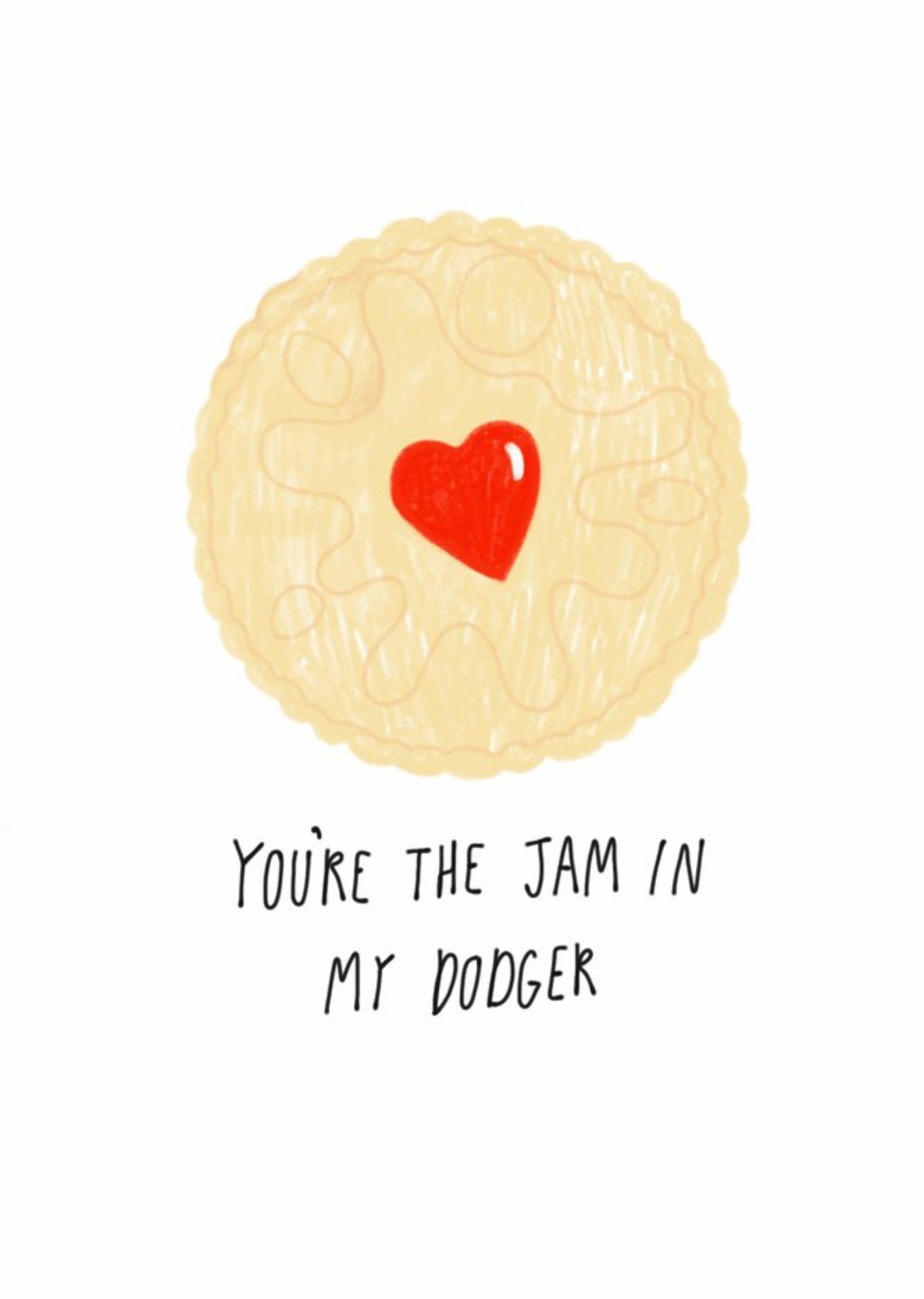 You Are The Jam In My Dodger Card Ecard